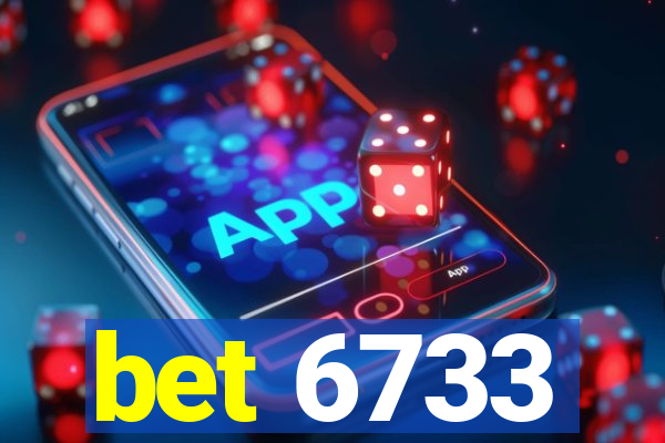 bet 6733